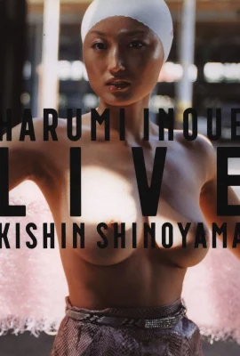 Harumi Inoue[Foto]《HARUMI INOUE LIVE KISHIN SHINOYAMA》(Gentosha) (254 Fotos)